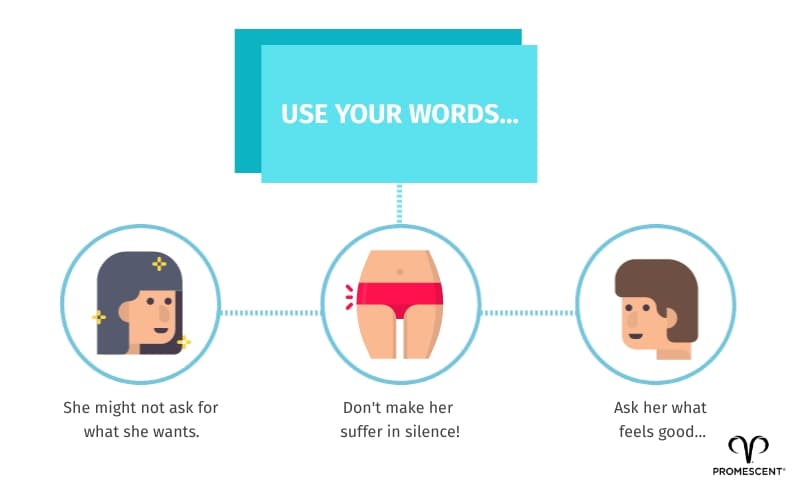 Ask her what feels good during cunnilingus and what she wants